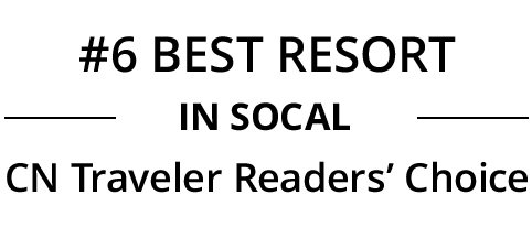 #6 Best Resort in SoCal: CN Traveler Readers' Choice